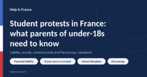 Student protests in France: what parents of under-18s need to know